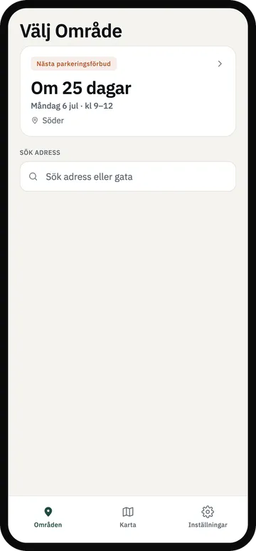 Parkbot-appen visar nästa parkeringsförbud i Söder: om 25 dagar, måndag 6 juli kl 9–12, med adressökning och en flik för Områden, Karta och Inställningar.